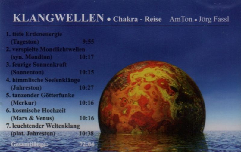 CD Klangwellen Chakra Reise des Musikers J. Fassl Klangschalen CDs mit Planetentönen nach H. Cousto